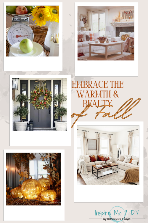 a collage of photos for embrace the warmth and beauty of fall