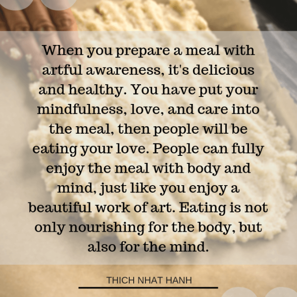 preparing a meal with mindfulness quote